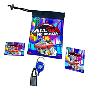 ALL GAS NO BRAKES PLAY  Mylar lb. bag, tray, lighter, leash, pouch, magnet, sticker